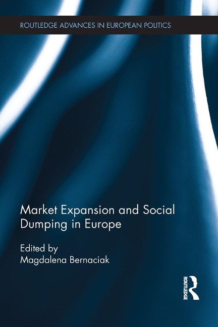 Market Expansion and Social Dumping in Europe - 