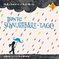 Cover-Bild zum Titel 'Bunte Schnurrbart-Tage' von 'Shelly Brown, Chad Morris'
