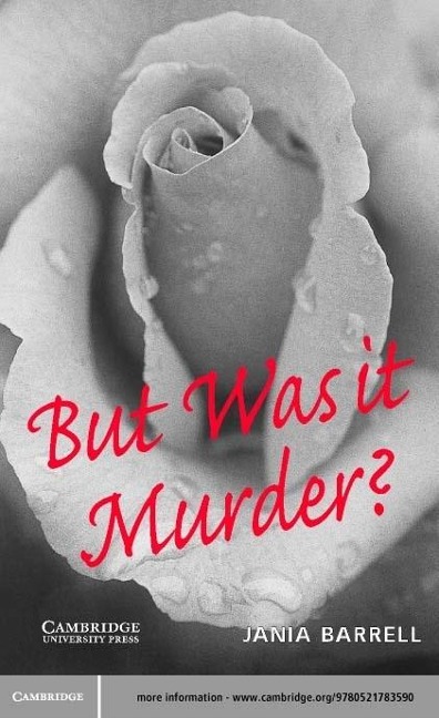 But Was it Murder? Level 4 - Jania Barrell