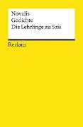 Gedichte. Die Lehrlinge zu Sais - Novalis