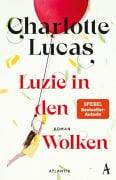 Luzie in den Wolken - Charlotte Lucas