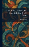 Cover-Bild zum Titel 'Les Nouvelles Lecons D'Amour Dans Un Parc' von 'Rene Boylesve'