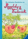 Cover-Bild zum Titel 'Die allerbesten Geschichten von Piggeldy und Frederick' von 'Elke Loewe'