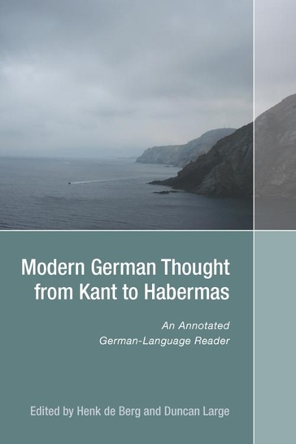 Modern German Thought from Kant to Habermas - 