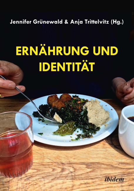 Ernährung und Identität - 