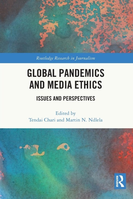 Global Pandemics and Media Ethics - 