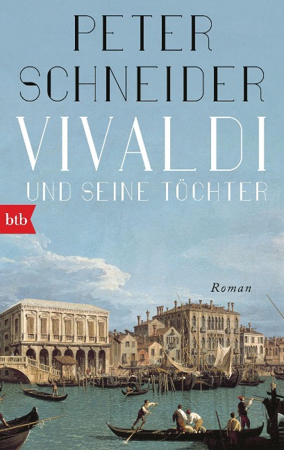 Vivaldi und seine Töchter - Peter Schneider