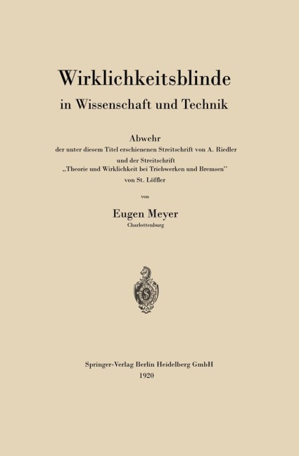 Wirklichkeitsblinde in Wissenschaft und Technik - Eugen Meyer