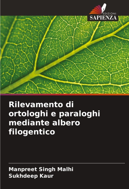 Rilevamento di ortologhi e paraloghi mediante albero filogentico - Manpreet Singh Malhi, Sukhdeep Kaur