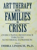 Cover-Bild zum Titel 'Art Therapy With Families In Crisis' von ''