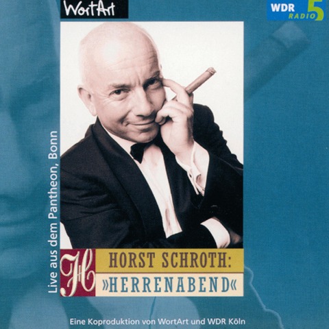 Herrenabend (Live) - Horst Schroth