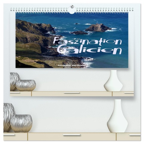 Faszination Galicien 2024 (hochwertiger Premium Wandkalender 2024 DIN A2 quer), Kunstdruck in Hochglanz - Udo Haafke