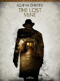 Cover-Bild zum Titel 'The Lost Mine' von 'Agatha Christie'