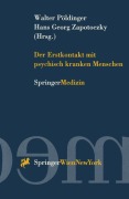 Cover-Bild zum Titel 'Der Erstkontakt mit psychisch kranken Menschen' von ''