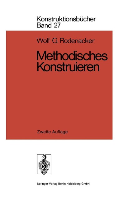 Methodisches Konstruieren - Wolf G. Rodenacker