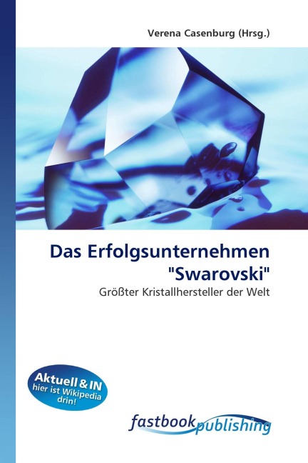 Das Erfolgsunternehmen "Swarovski" - 