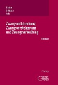 Cover-Bild zum Titel 'Zwangsvollstreckung, Zwangsversteigerung und Zwangsverwaltung' von 'Udo Hintzen, Rainer Goldbach, Mihai Vuia'