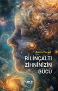 Cover-Bild zum Titel 'Bilincalti Zihninizin Gücü' von 'Anna Freud'