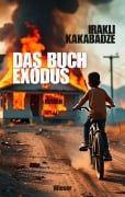 Cover-Bild zum Titel 'Das Buch Exodus' von 'Irakli Kakabadze'