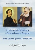 Cover-Bild zum Titel 'San Pio da Pietrelcina e santa Gemma Galgani' von 'Francesco Guarino, Marcello Stanzione'