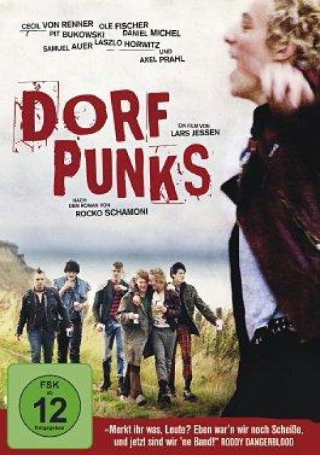 Dorfpunks - Norbert Eberlein, Rocko Schamoni, Jakob Ilja