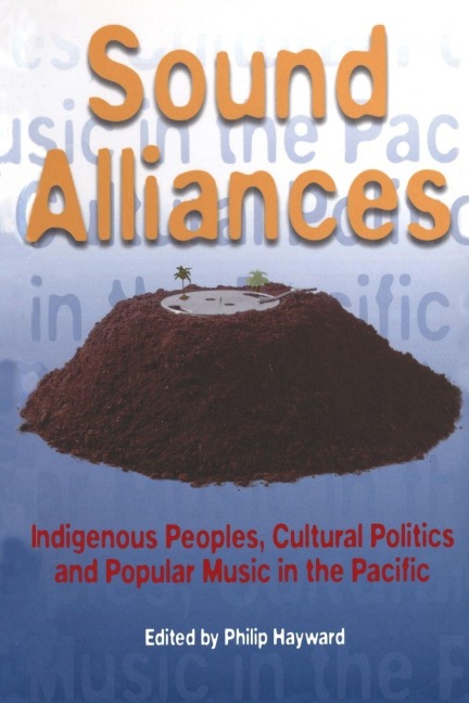 Sound Alliances - Philip Hayward