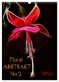 Floral Abstrakt No.2 (Wandkalender 2024 DIN A3 hoch), CALVENDO Monatskalender - Cathrin Kaden