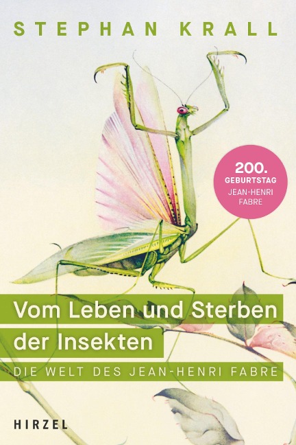 Vom Leben und Sterben der Insekten - Stephan Krall