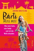 Cover-Bild zum Titel 'Bärti muss mit!' von 'Janina Breitling'