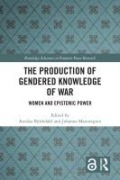 Cover-Bild zum Titel 'The Production of Gendered Knowledge of War' von ''