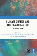 Climate Change and the Health Sector - 