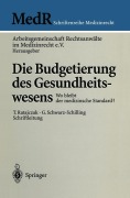 Cover-Bild zum Titel 'Die Budgetierung des Gesundheitswesens' von ''