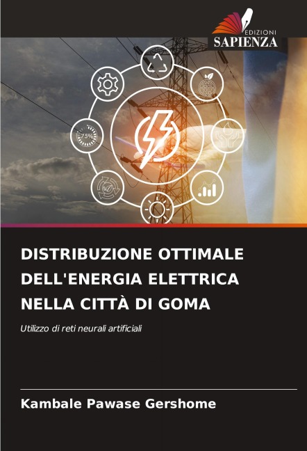 DISTRIBUZIONE OTTIMALE DELL'ENERGIA ELETTRICA NELLA CITTÀ DI GOMA - Kambale Pawase Gershome