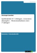 Cover-Bild zum Titel 'Quellenkritik: H. U. Abshagen: "Generation ahnungslos - Momentaufnahmen eines 17-jährigen"' von 'Christoph Zamilski'