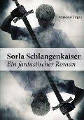 Sorla Schlangenkaiser - Amadeus Firgau
