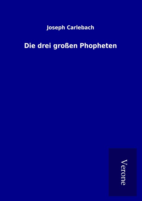 Die drei großen Phopheten - Joseph Carlebach