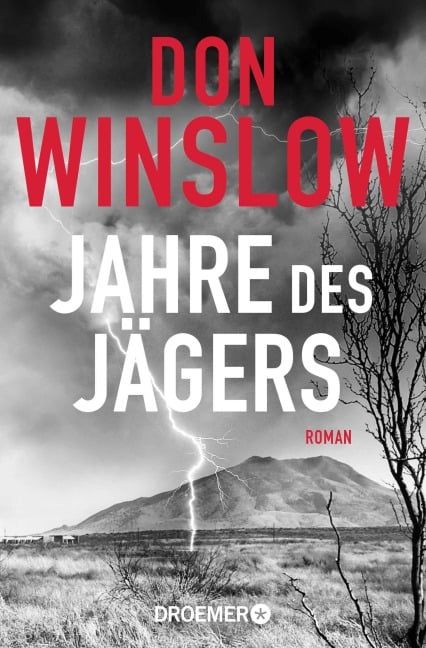 Jahre des Jägers - Don Winslow