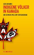 Cover-Bild zum Titel 'Indigene Völker in Kanada' von 'Gerd Braune'