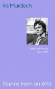 Cover-Bild zum Titel 'Poems from an Attic' von 'Iris Murdoch'