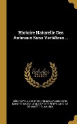 Cover-Bild zum Titel 'Histoire Naturelle Des Animaux Sans Vertèbres ...' von 'Gérard Paul Deshayes, Félix Dujardin, Henri Milne-Edwards'