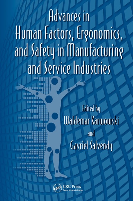 Advances in Human Factors, Ergonomics, and Safety in Manufacturing and Service Industries - 