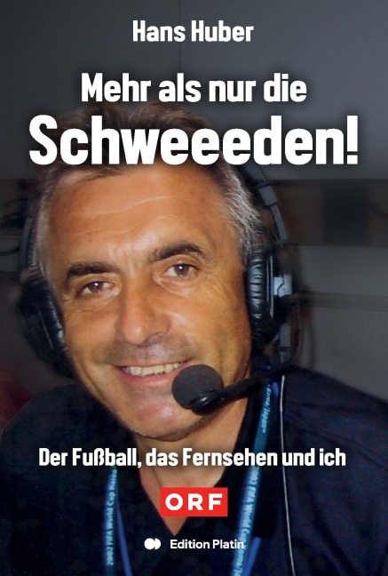 Mehr als nur die Schweeeden! - Hans Huber