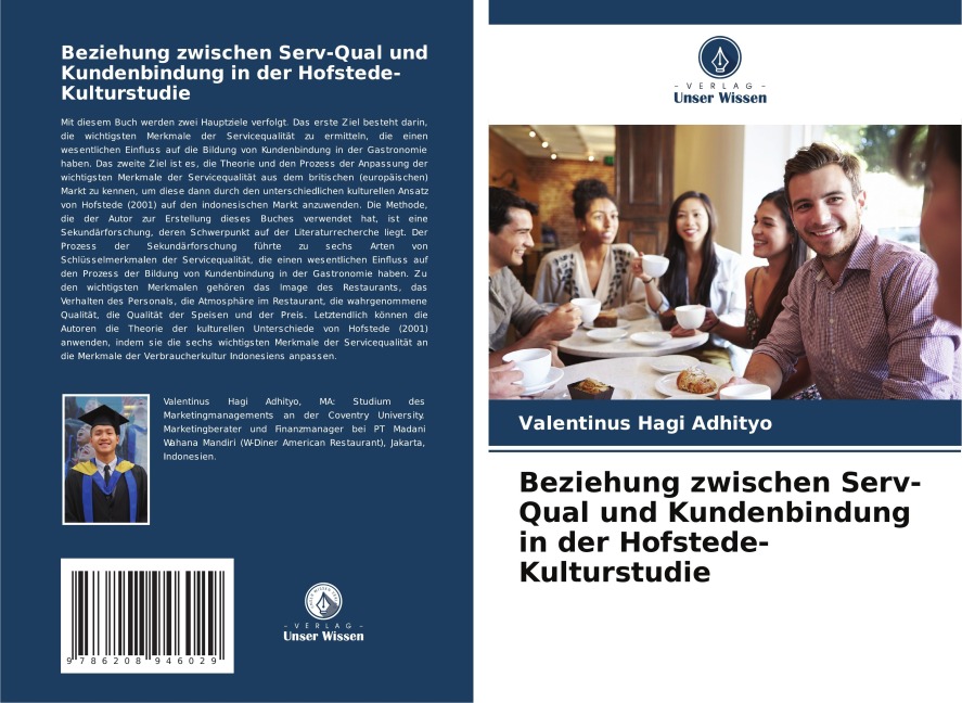 Beziehung zwischen Serv-Qual und Kundenbindung in der Hofstede-Kulturstudie - Valentinus Hagi Adhityo