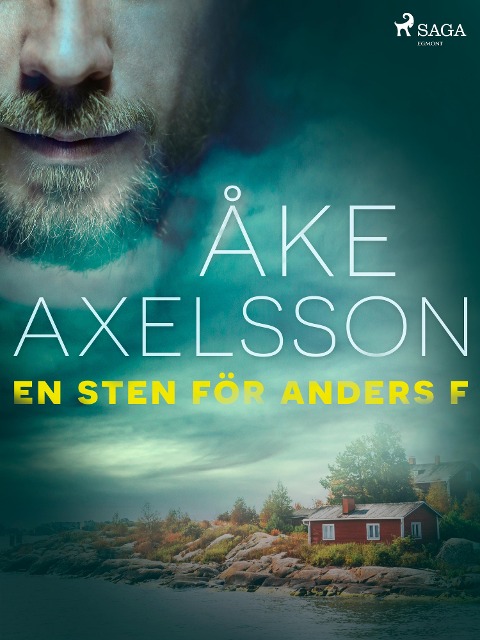 En sten för Anders F - Åke Axelsson