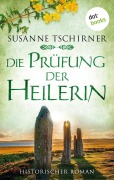 Cover-Bild zum Titel 'Die Prüfung der Heilerin oder: Lasra und der Herr der Inseln: Eine Schottland-Saga - Band 2' von 'Susanne Tschirner'