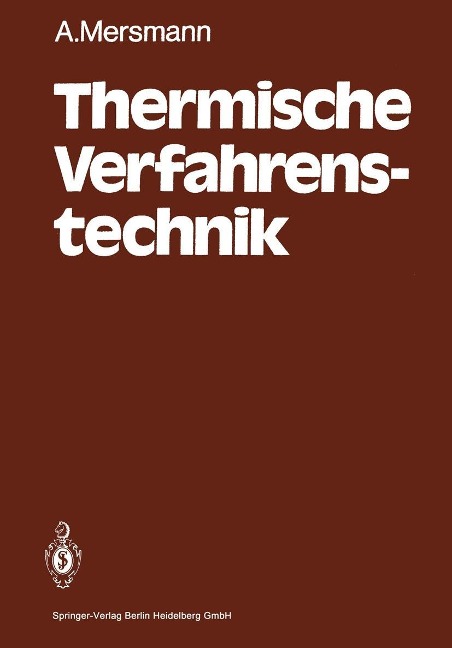 Thermische Verfahrenstechnik - A. Mersmann