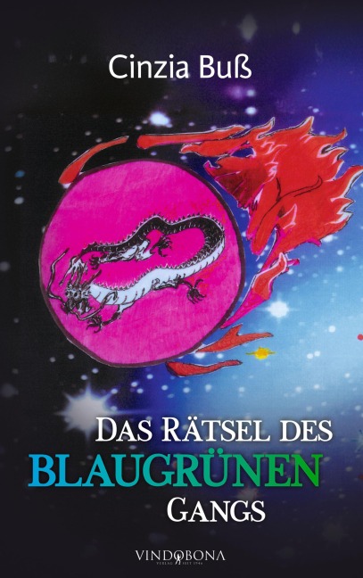 Das Rätsel des blaugrünen Gangs - Cinzia Buß