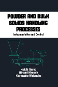 Cover-Bild zum Titel 'Powder and Bulk Solids Handling Processes' von 'Koichi Iinoya'