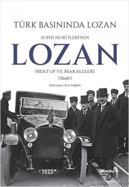 Türk Basininda Lozan - Nuri Saglam