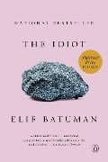 Cover-Bild zum Titel 'The Idiot' von 'Elif Batuman'